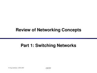 Review of Networking Concepts Part 1: Switching Networks