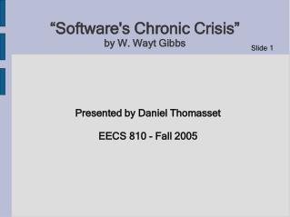 “Software's Chronic Crisis” by W. Wayt Gibbs