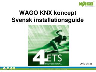WAGO KNX koncept Svensk installationsguide