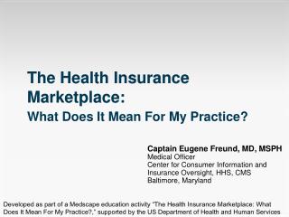 The Health Insurance Marketplace: