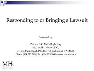 Responding to or Bringing a Lawsuit