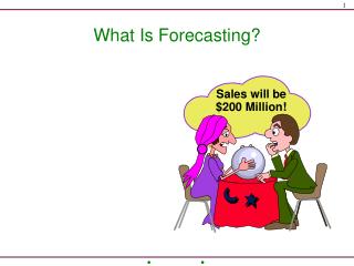 What Is Forecasting?
