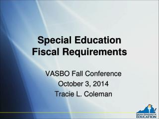 Special Education Fiscal Requirements