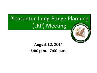 Pleasanton Long-Range Planning (LRP) Meeting