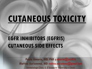 Cutaneous toxicity EGFR inhibitors (EGFRIs) c utaneous side effects