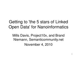Getting to 'the 5 stars of Linked Open Data' for Nanoinformatics