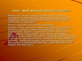 Level I- North American Standard Inspection