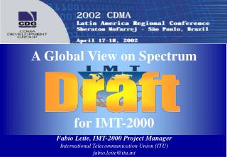 A Global View on Spectrum for IMT-2000