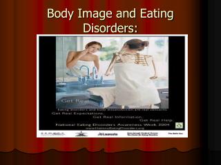 Body Image and Eating Disorders: