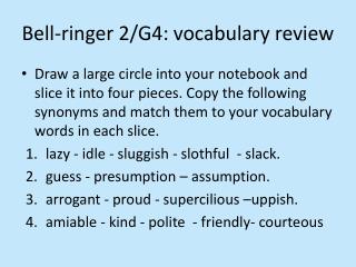 Bell-ringer 2/G4: vocabulary review