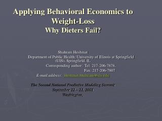 Applying Behavioral Economics to Weight-Loss Why Dieters Fail?