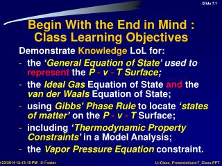 Begin With the End in Mind : Class Learning Objectives
