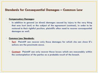 Standards for Consequential Damages – Common Law