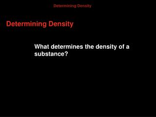 Determining Density