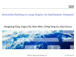 Diversified Ranking on Large Graphs: An Optimization Viewpoint