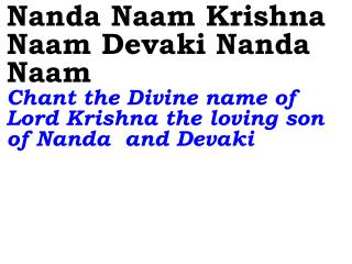 Old ---_New 870 Nanda Naam Krishna Naam Devaki Nanda Naam