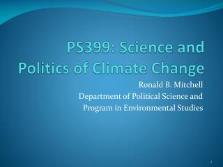 PS399: Science and Politics of Climate Change