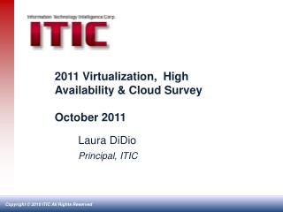 2011 Virtualization, High Availability &amp; Cloud Survey October 2011
