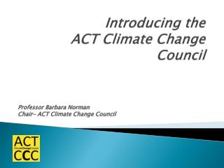 Introducing the ACT Climate Change Council