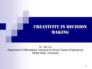 Creativity in Decision Making