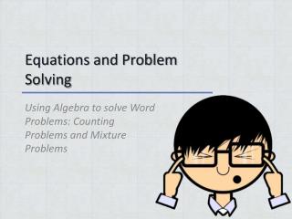 Equations and Problem Solving