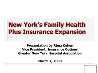 New York’s Family Health Plus Insurance Expansion