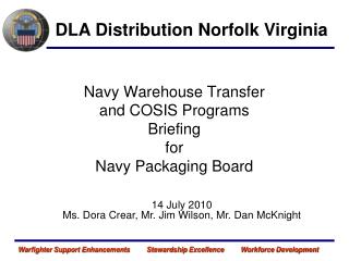 Navy Warehouse Transfer and COSIS Programs Briefing for Navy Packaging Board