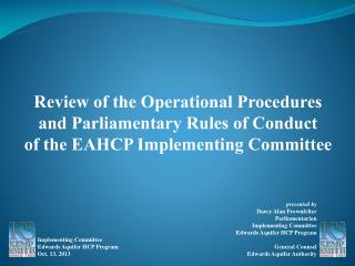 Review of the Operational Procedures and Parliamentary Rules of Conduct