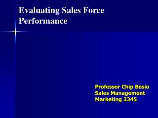 Professor Chip Besio Sales Management Marketing 3345