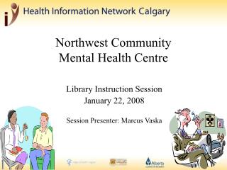 Northwest Community Mental Health Centre