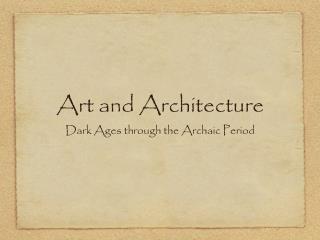 Art and Architecture