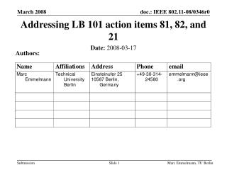 Addressing LB 101 action items 81, 82, and 21