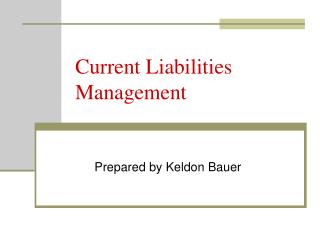 Current Liabilities Management