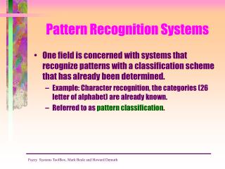Pattern Recognition Systems