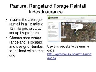 Pasture, Rangeland Forage Rainfall Index Insurance
