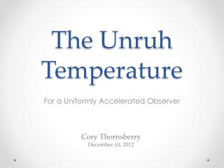 The Unruh Temperature