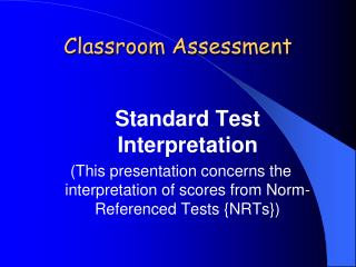 Classroom Assessment