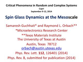 Critical Phenomena in Random and Complex Systems Capri September 9-12, 2014