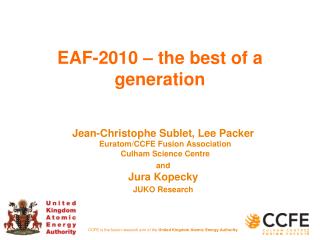 EAF-2010 – the best of a generation