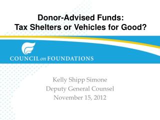 Donor-Advised Funds: Tax Shelters or Vehicles for Good?