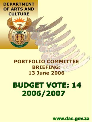 BUDGET VOTE: 14 2006/2007