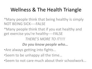 Wellness &amp; The Health Triangle