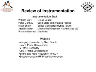 Review of Instrumentation