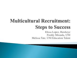 Multicultural Recruitment: Steps to Success