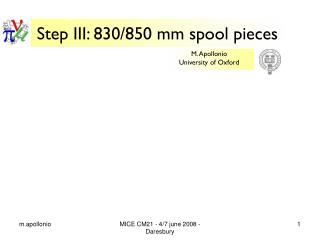 Step III: 830/850 mm spool pieces