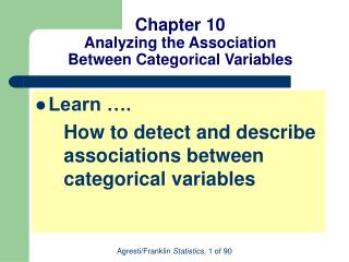 Chapter 10 Analyzing the Association Between Categorical Variables