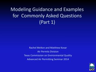 Modeling Guidance and Examples for Commonly Asked Questions (Part 1)