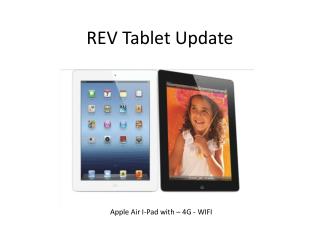 REV Tablet Update