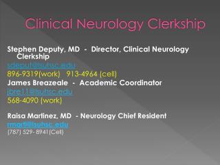 Clinical Neurology Clerkship