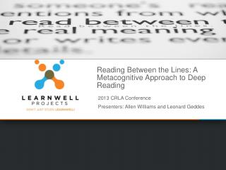 Reading Between the Lines: A Metacognitive Approach to Deep Reading